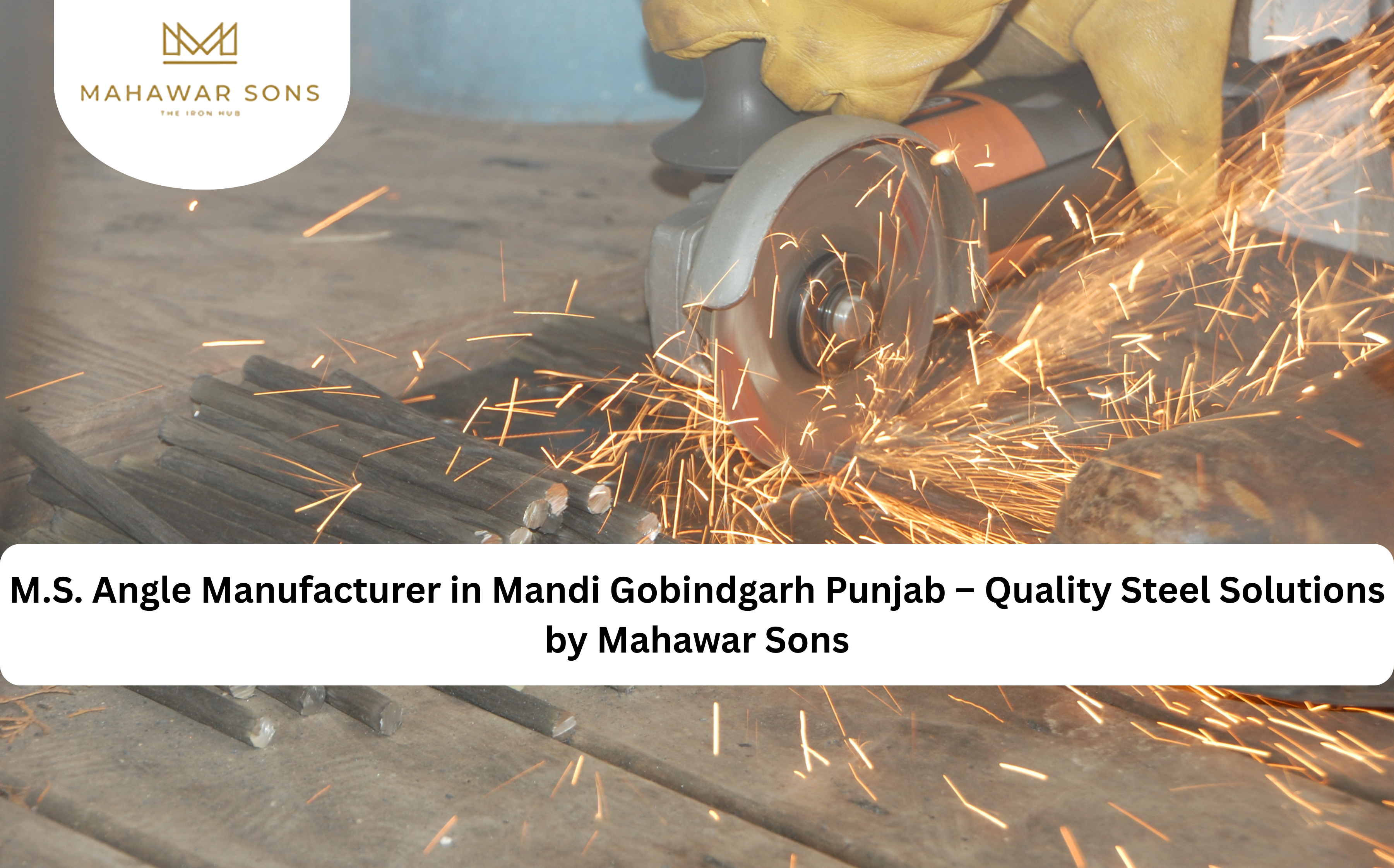 M.S. Angle Manufacturer in Mandi Gobindgarh Punjab