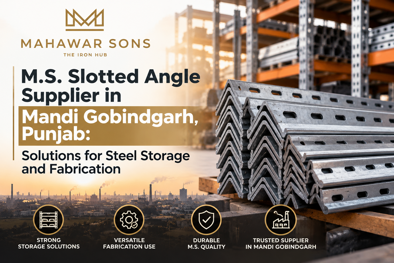 M.S. Slotted Angle Supplier in Mandi Gobindgarh Punjab